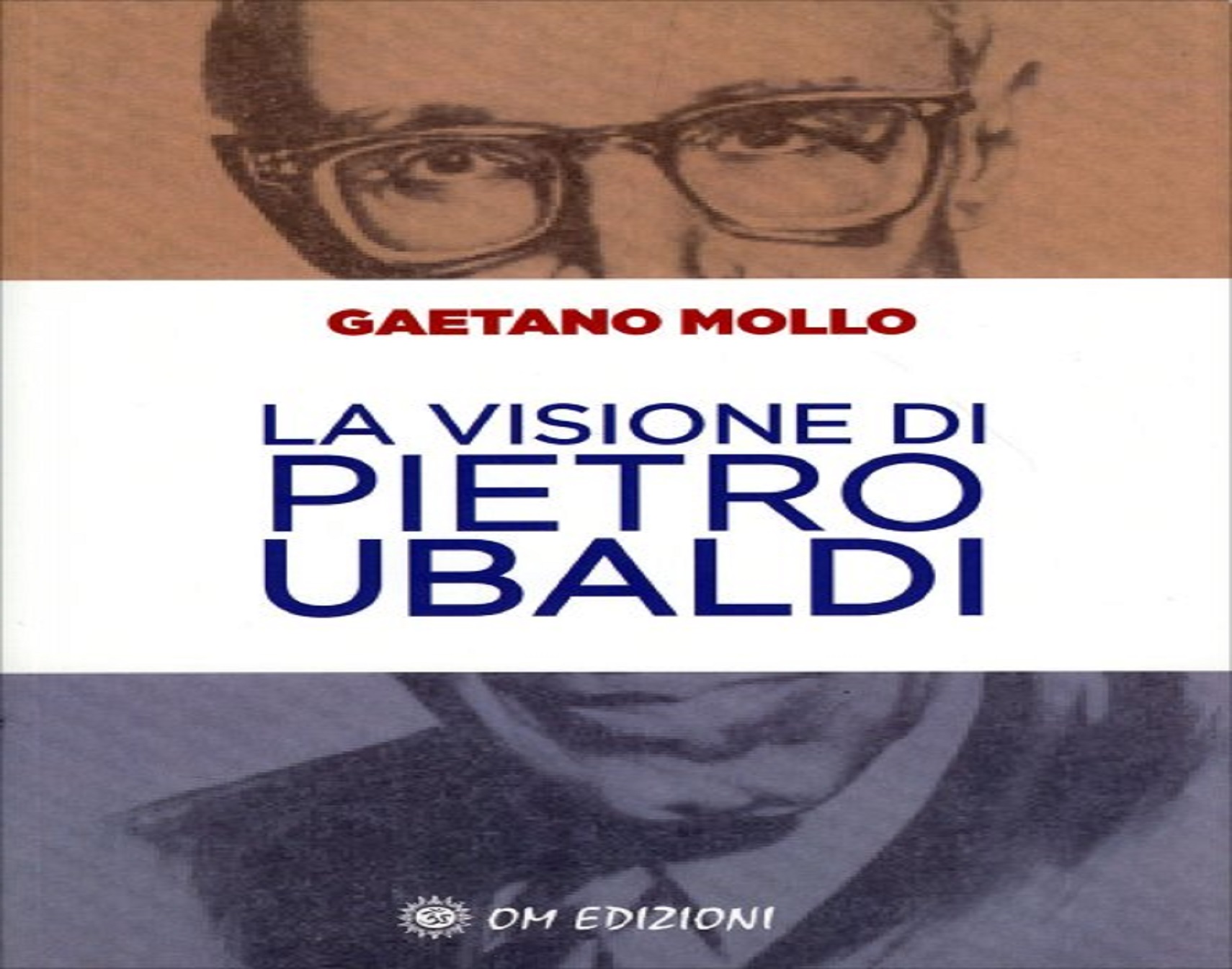 Pietro Ubaldi - Gaetano Mollo